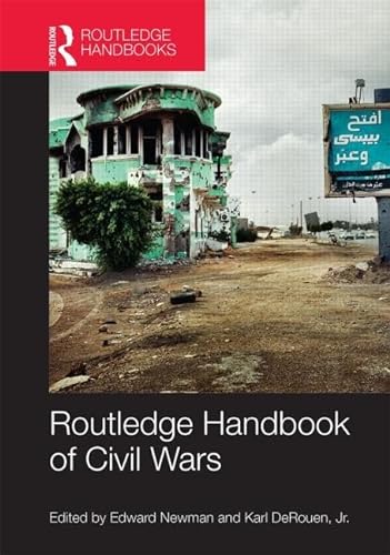 Routledge Handbook of Civil Wars (Routledge Handbooks) von Routledge